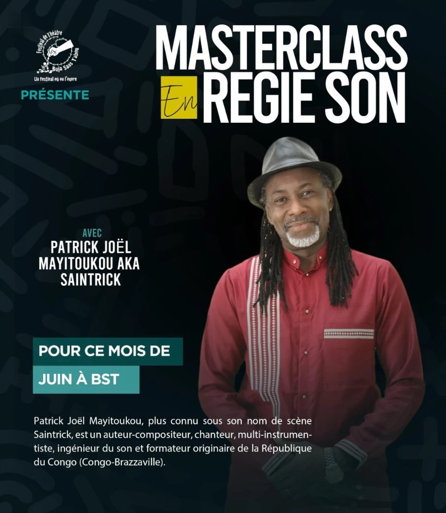 Affiche de la masterclass en régie son avec Patrick Joël Mayitoukou, alias Saintrick, au festival Buja Sans Tabou, juin 2026